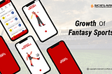 Growth Of Fantasy Sports