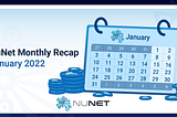 NuNet Monthly recap: January 2022