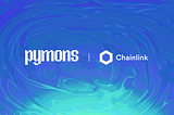 PyMons Integrates Chainlink VRF to Help Distribute Community Rewards to Players