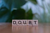 Overcoming Self-Doubt: The Villain Inside Your Head