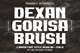 Dexan Gorisa Brush Font