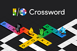 How we built it: Creating the I/O Crossword puzzle, powered by AI