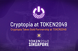 Cryptopia Takes Gold Partnership at TOKEN2049