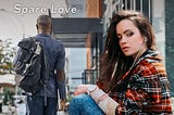Spare Love: Part 1