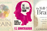 The Tell-Tale Brain: A Neuroscientist’s Quest for What Makes Us Human | V. S. Ramachandran