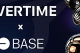 Overtime goes live on Base and supports Coinbase Wallet