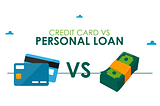 Credit card VS personal loans: Which one is better?