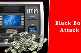 Hacking Atms Using Black Box. ATMJackpotting