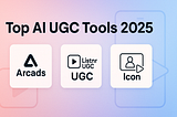 Best AI UGC Tools [2025]