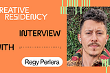 Photo of Regy wearing earbuds while looking at the camera with text: “Creative Residency Interview with Regy Perlera”