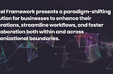 Boxel Framework: How Businesses Can Leverage Boxel to Streamline Their Operations — Part 3
