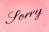 The Art of the Apology