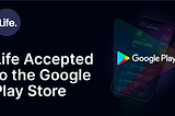 Life Wallet Accepted to Be Published on the Google Play Store