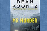 Mr. Murder — Dean Koontz