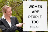 Women Are People, Too: The Idiot’s Guide To Understanding Women — Mack the Maverick