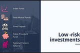 What are the few low-risk investment strategies?