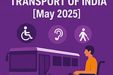 Status Note on Accessibility in Public Road Transport of India [May 2025]