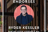 Open New York Endorses Ryder Kessler for NY State Assembly #66; ONY logo and Ryder Kessler headshot