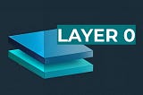 layer-0