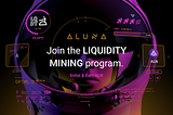 Chương Trình Liquidity Mining Của ALN: Tham Gia & Sở Hữu ALN