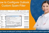 How to configure outlook custom spam filter