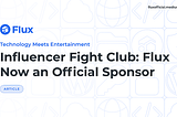 Influencer Fight Club: Flux Agora é Patrocinador Oficial!