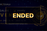 MetaMUI Zealy & Galxe Grand Community Event End and Winner Announcement