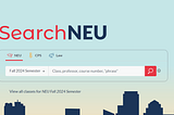 SearchNEU: The Modern Alternative to Northeastern’s Course Catalog
