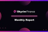 Skyrim Finance Monthly Review — September/October