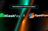 SparkPoint and BitCashPay Partnership