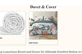 Buy Luxurious Duvet and Cover for Ultimate Comfort Online in UAE