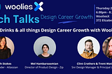 Image showing the WooliesX event social image, featuring the four speakers. The event was about all things design career growth