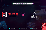 NUSA Gaming Guild x Psalms Capital Partnership Announcement
