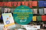 Yellow Goldfish series #4: Happiness trailblazers and examples covered in Yellow Goldfish book