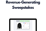 The Shopify Merchant’s Guide to Revenue-Generating Sweepstakes