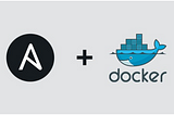 Integration of Ansible tool with Docker