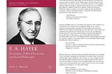 Peter Boettke’s new book on F. A. Hayek’s intellectual legacy