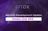 Monthly Development Update