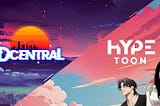 DCENTRAL Invests in Hypetoon: Pioneering Decentralized Webtoons