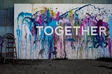 Together we create better artworks. (Photo by Adi Goldstein on Unsplash) Design Hacks #beautifyyourprojects