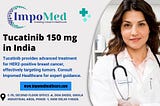 Tucatinib 150 mg in India