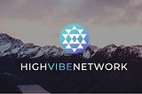 HIGHVIBE Network: a platform designed to empower the creator