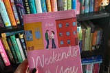 Weekends With You is a Fresh Take on Romance