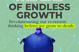 The End of Endless Growth