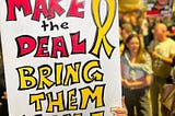 Behind the Facade of “Bring Them Home NOW”