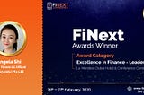 Angela Shi awarded the ‘Excellence in Finance Leaders’ award at FiNext Conference Dubai 2020.