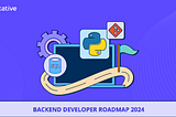 Backend developer roadmap 2025