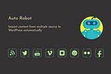 Auto Robot — WordPress Autoblogging Plugin