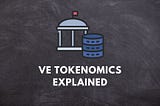 Overview of ve-Tokenomics model — Bits By Blocks