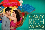 Crazy Rich Asians and the Asian American Psyche
